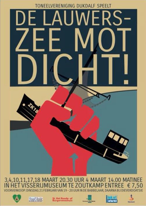 Opvoering "De Lauwerszee mot dicht!"